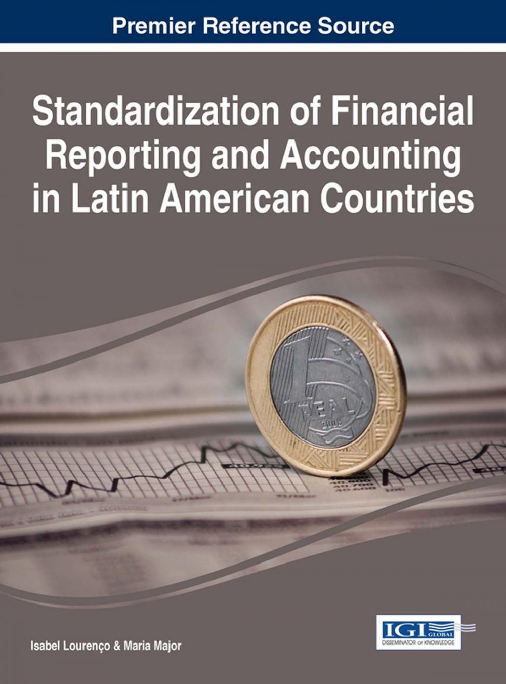 Big bigCover of Standardization of Financial Reporting and Accounting in Latin American Countries