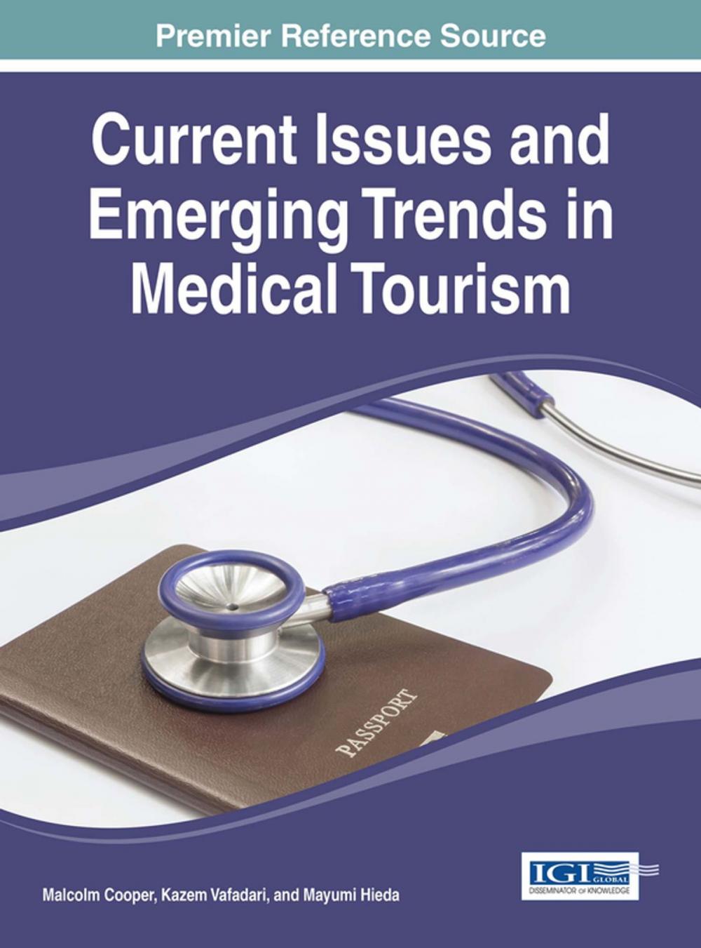 Big bigCover of Current Issues and Emerging Trends in Medical Tourism