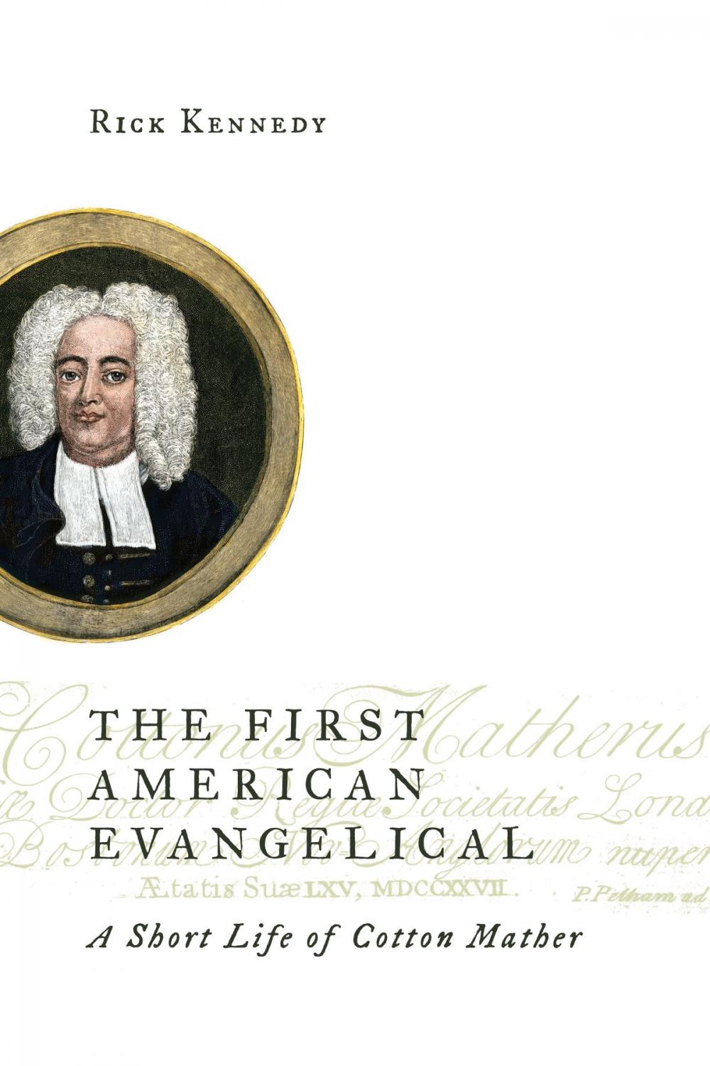 Big bigCover of The First American Evangelical