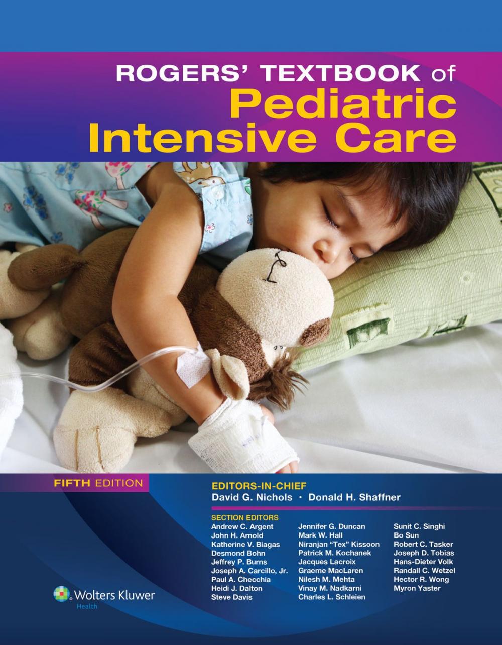 Big bigCover of Rogers' Textbook of Pediatric Intensive Care