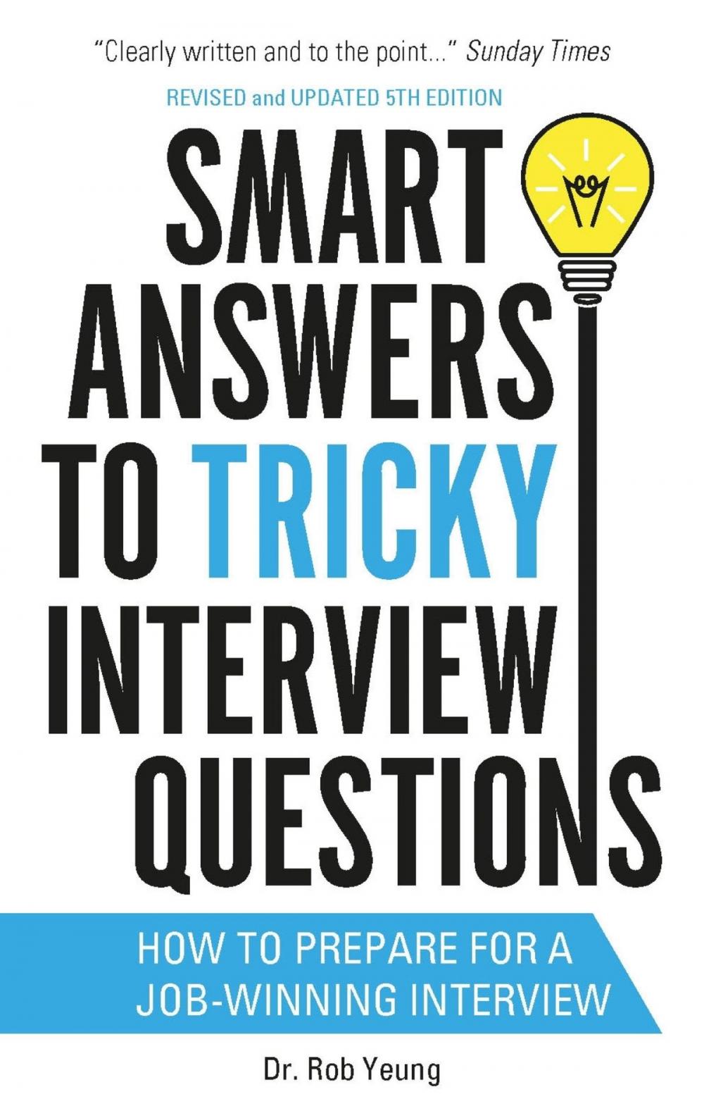 Big bigCover of Smart Answers to Tricky Interview Questions