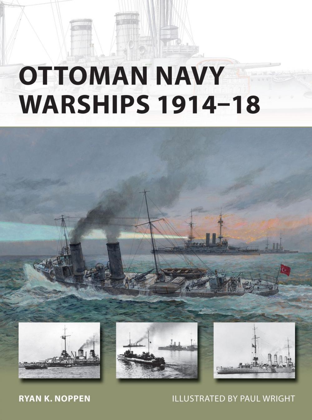 Big bigCover of Ottoman Navy Warships 1914–18