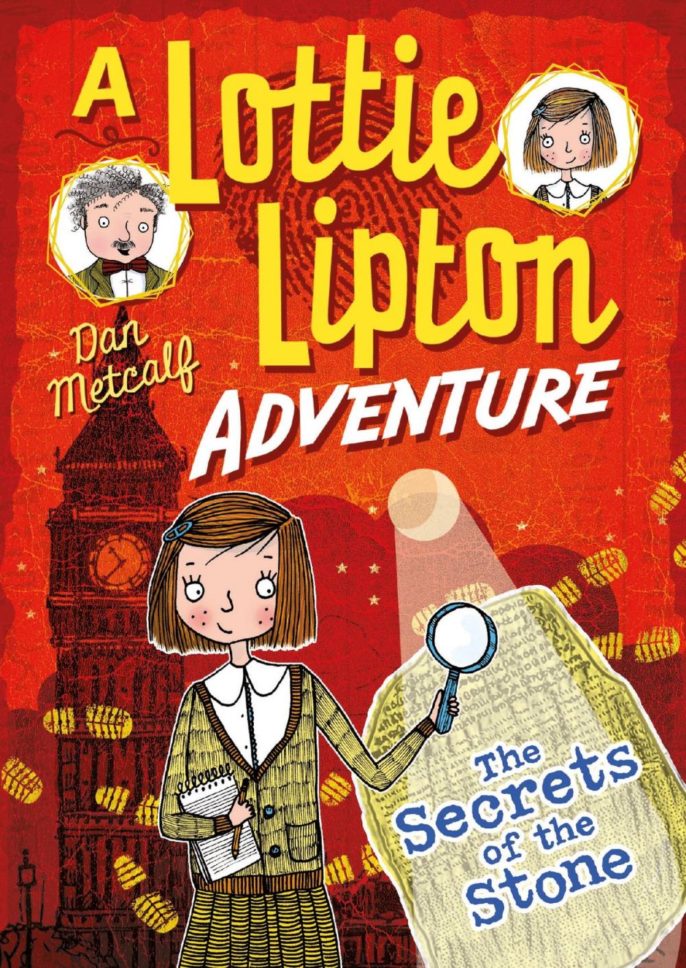 Big bigCover of The Secrets of the Stone A Lottie Lipton Adventure