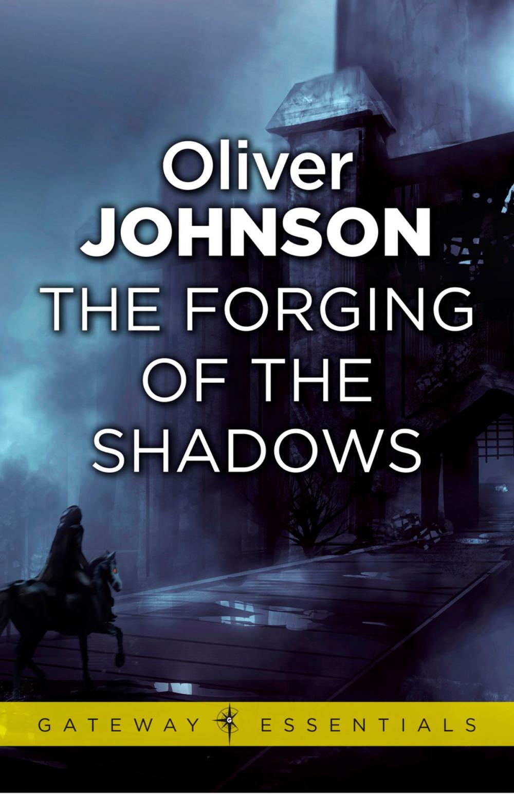 Big bigCover of The Forging of the Shadows