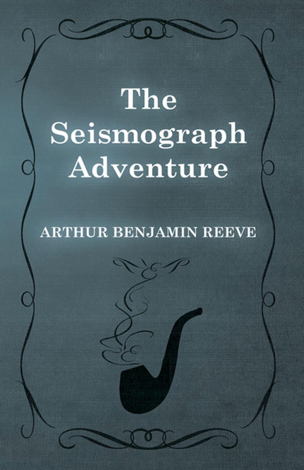 Big bigCover of The Seismograph Adventure