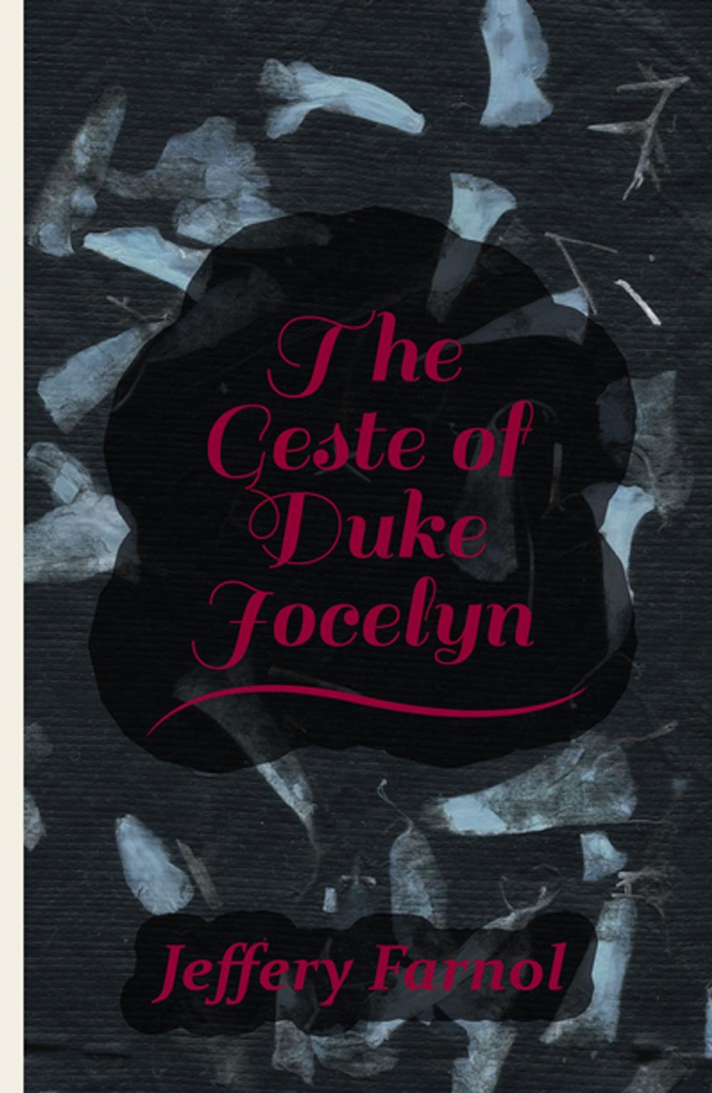 Big bigCover of The Geste of Duke Jocelyn