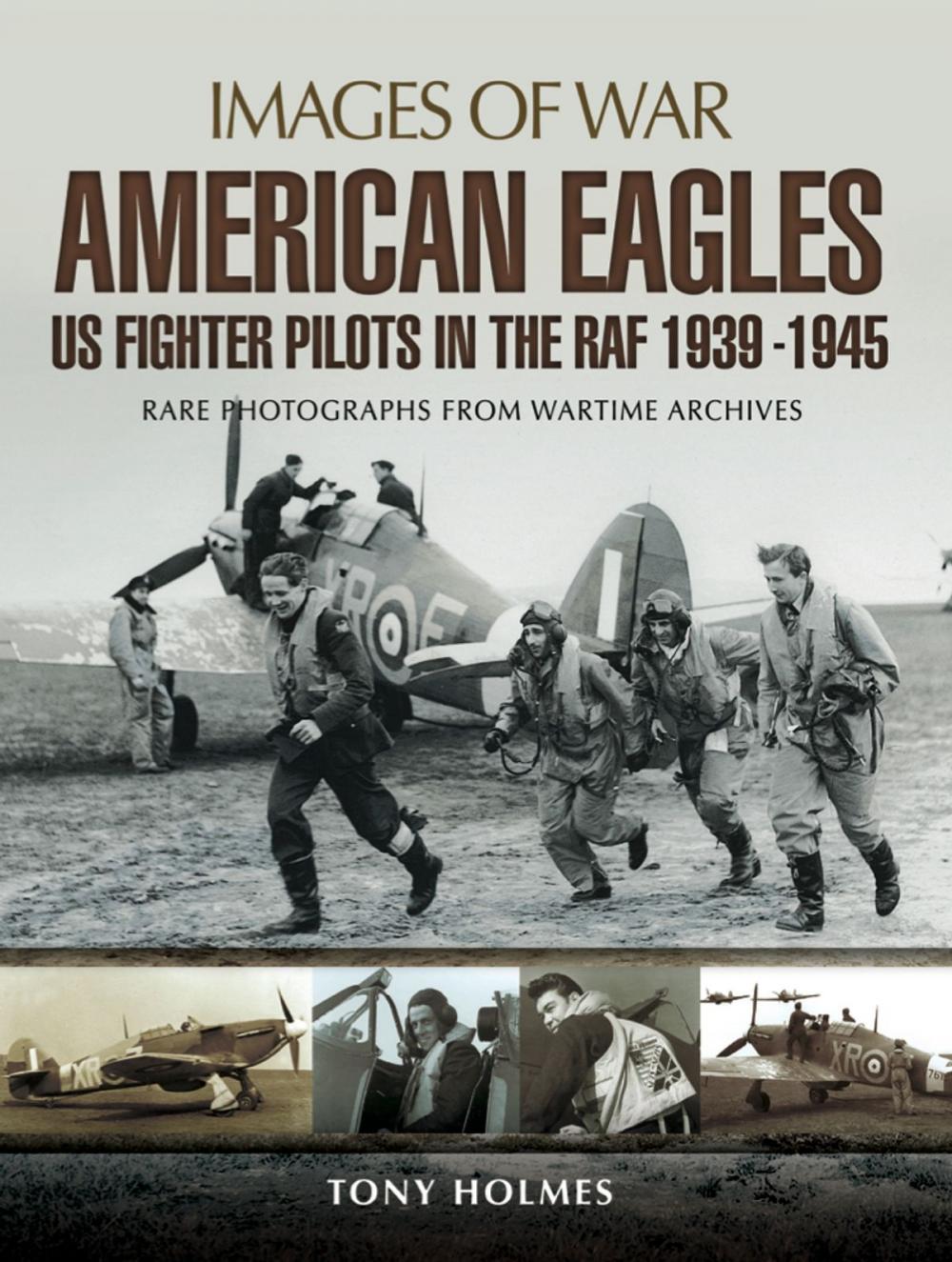 Big bigCover of American Eagles: US Fighter Pilots in the RAF 1939-1945