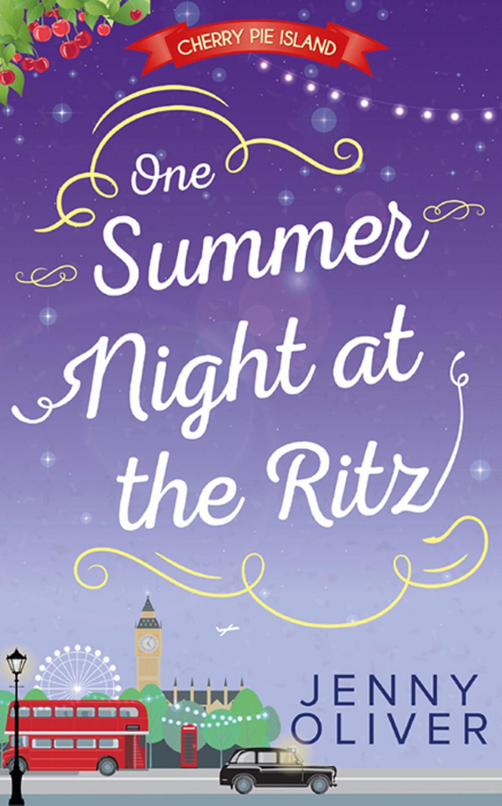 Big bigCover of One Summer Night At The Ritz (Cherry Pie Island, Book 4)