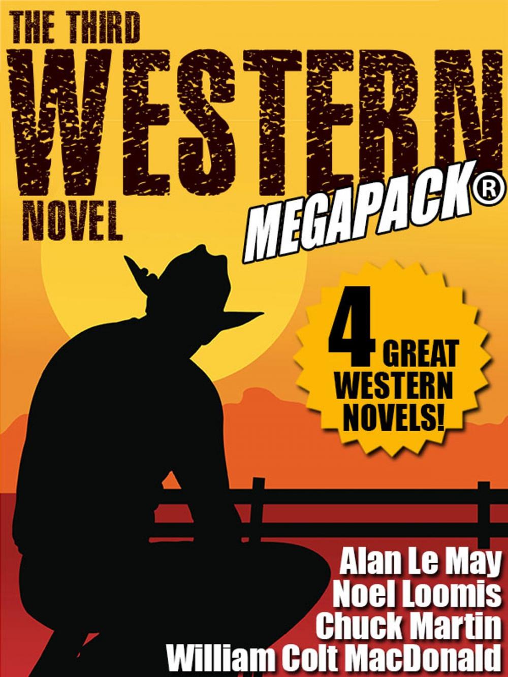 Big bigCover of The Third Western Novel MEGAPACK®: 4 Great Western Novels!