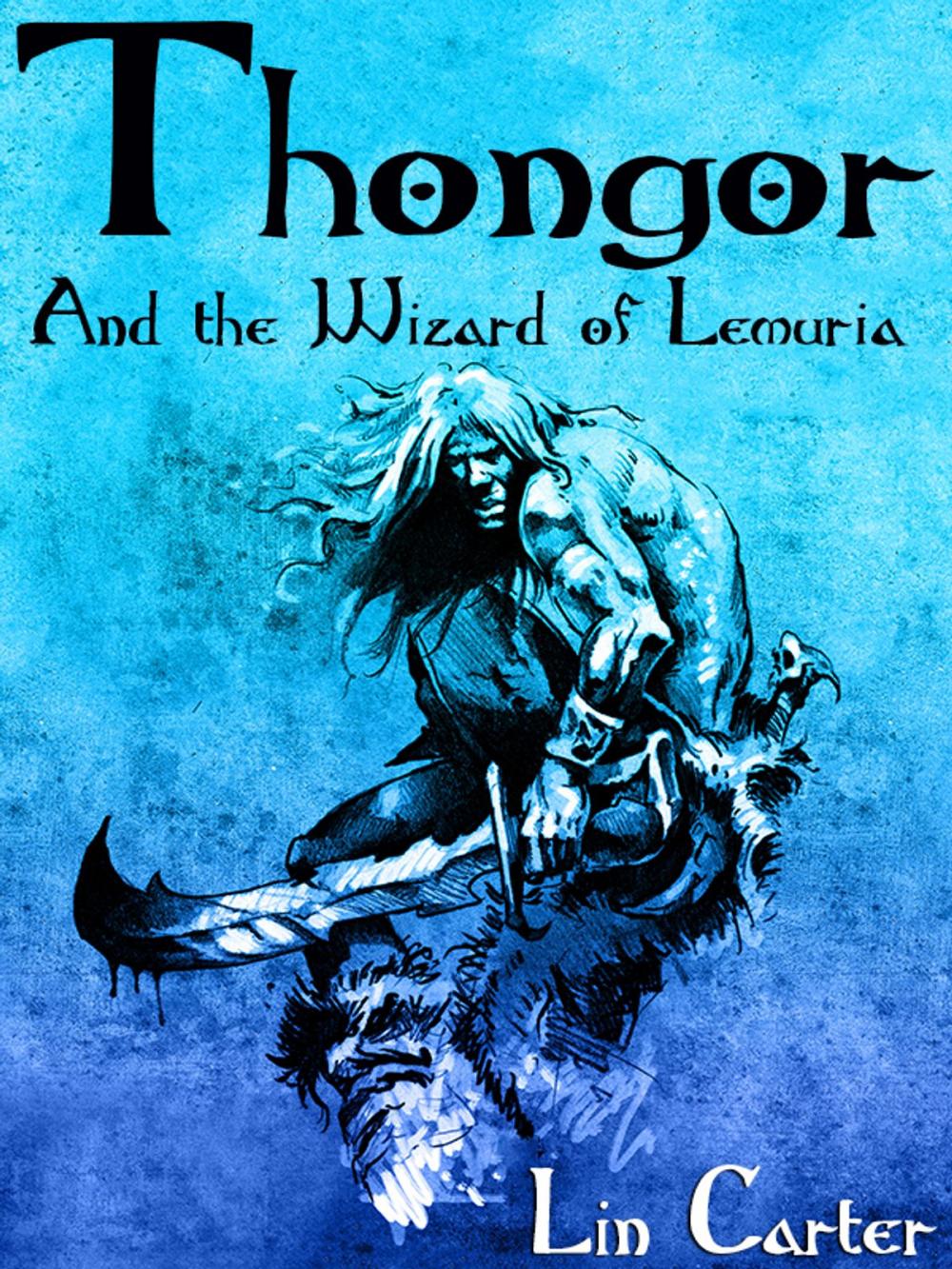 Big bigCover of Thongor and the Wizard of Lemuria