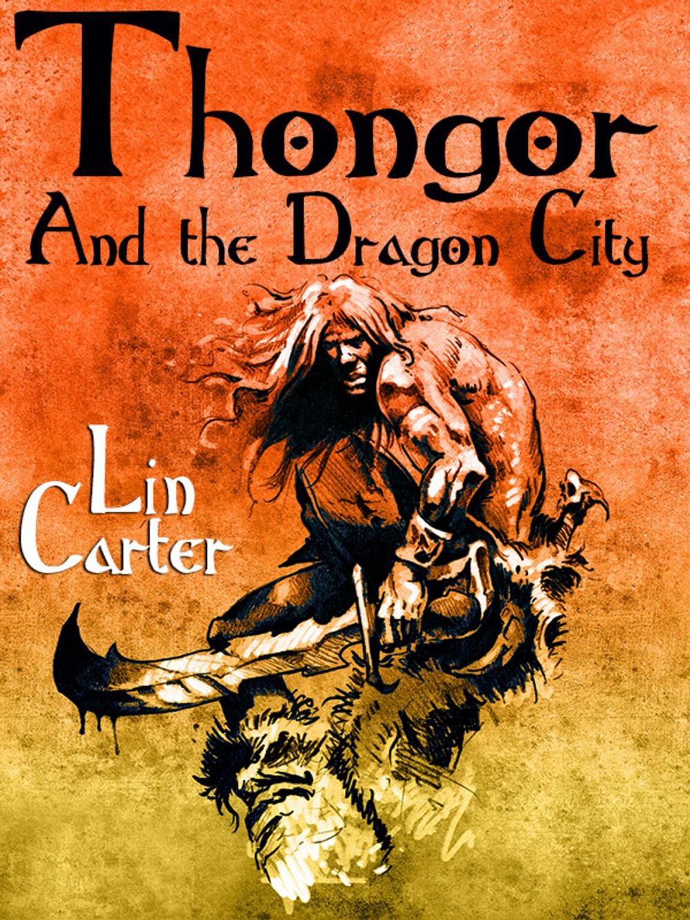 Big bigCover of Thongor and the Dragon City