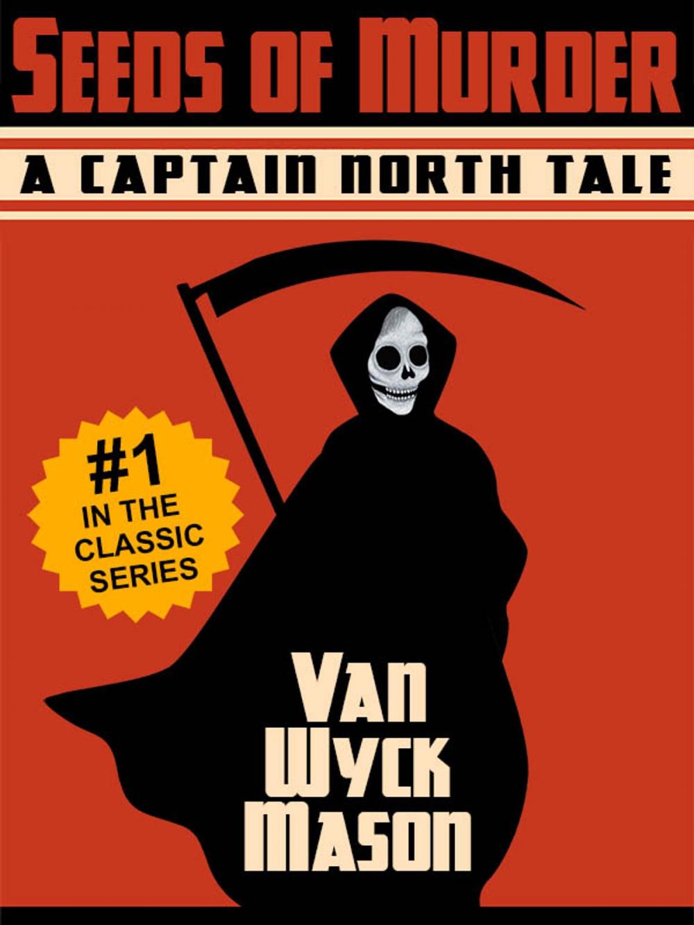 Big bigCover of Captain Hugh North 01: Seeds of Murder