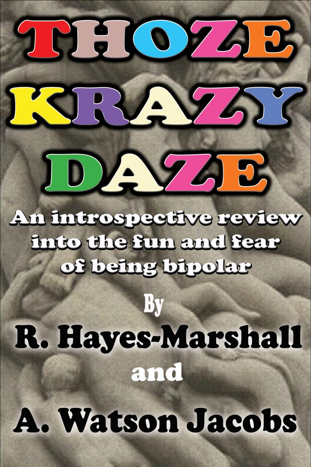 Big bigCover of Thoze Krazy Daze