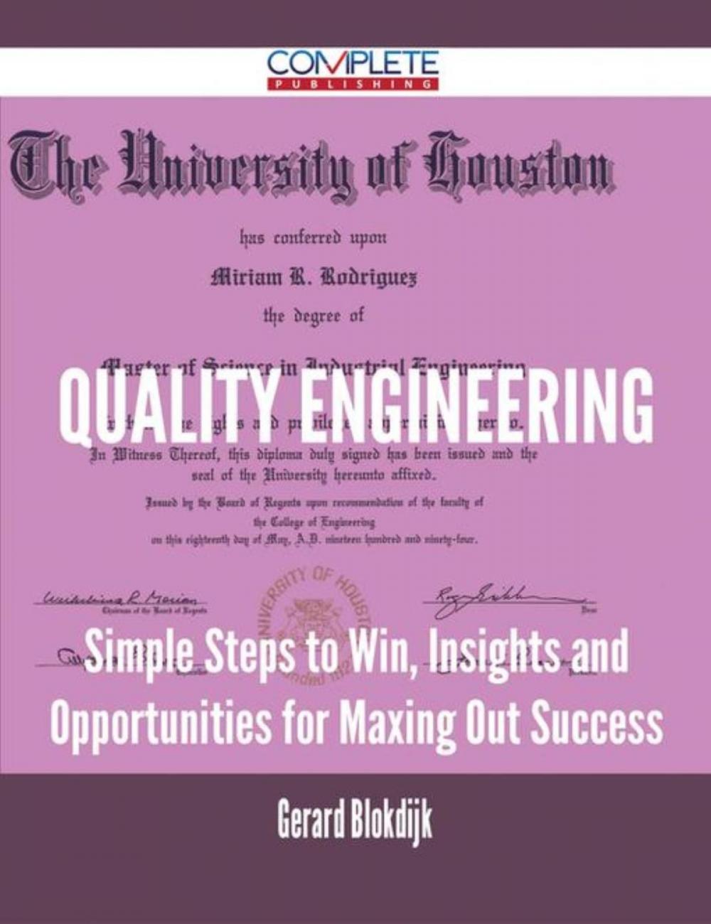 Big bigCover of Quality Engineering - Simple Steps to Win, Insights and Opportunities for Maxing Out Success