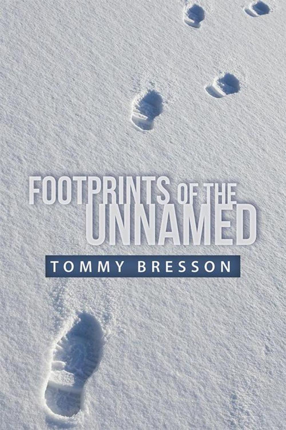 Big bigCover of Footprints of the Unnamed