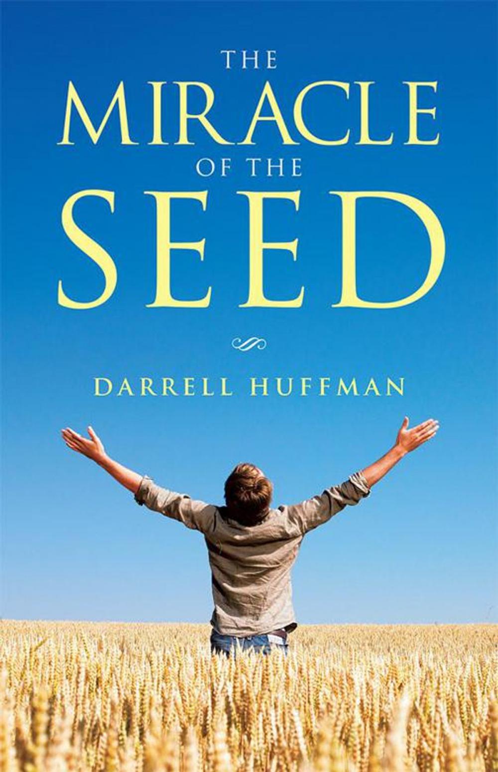 Big bigCover of The Miracle of the Seed