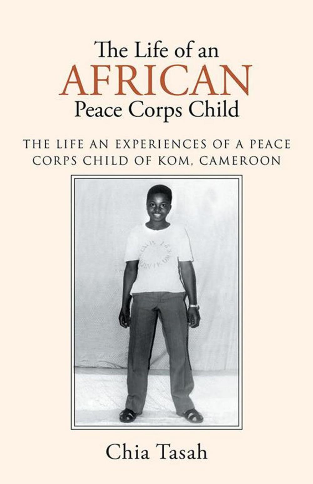 Big bigCover of The Life of an African Peace Corps Child