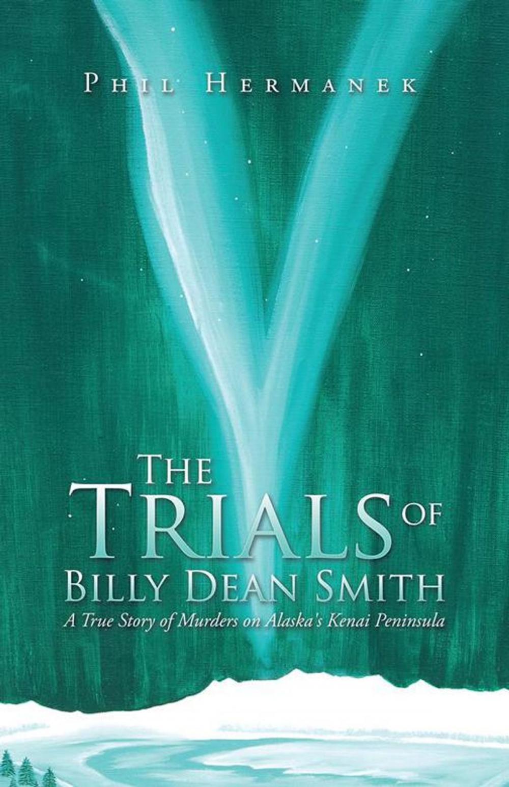 Big bigCover of The Trials of Billy Dean Smith