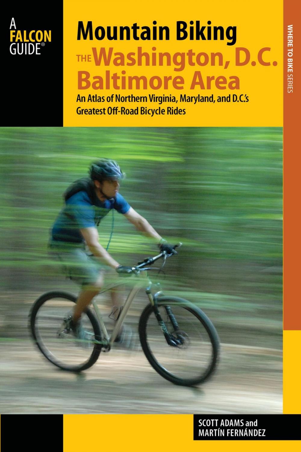 Big bigCover of Mountain Biking the Washington, D.C./Baltimore Area