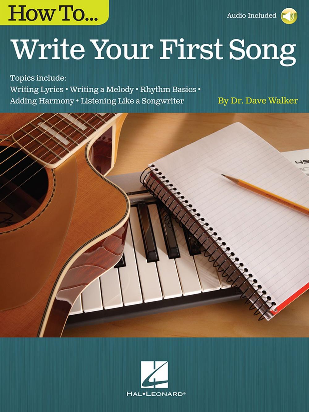 Big bigCover of How to Write Your First Song