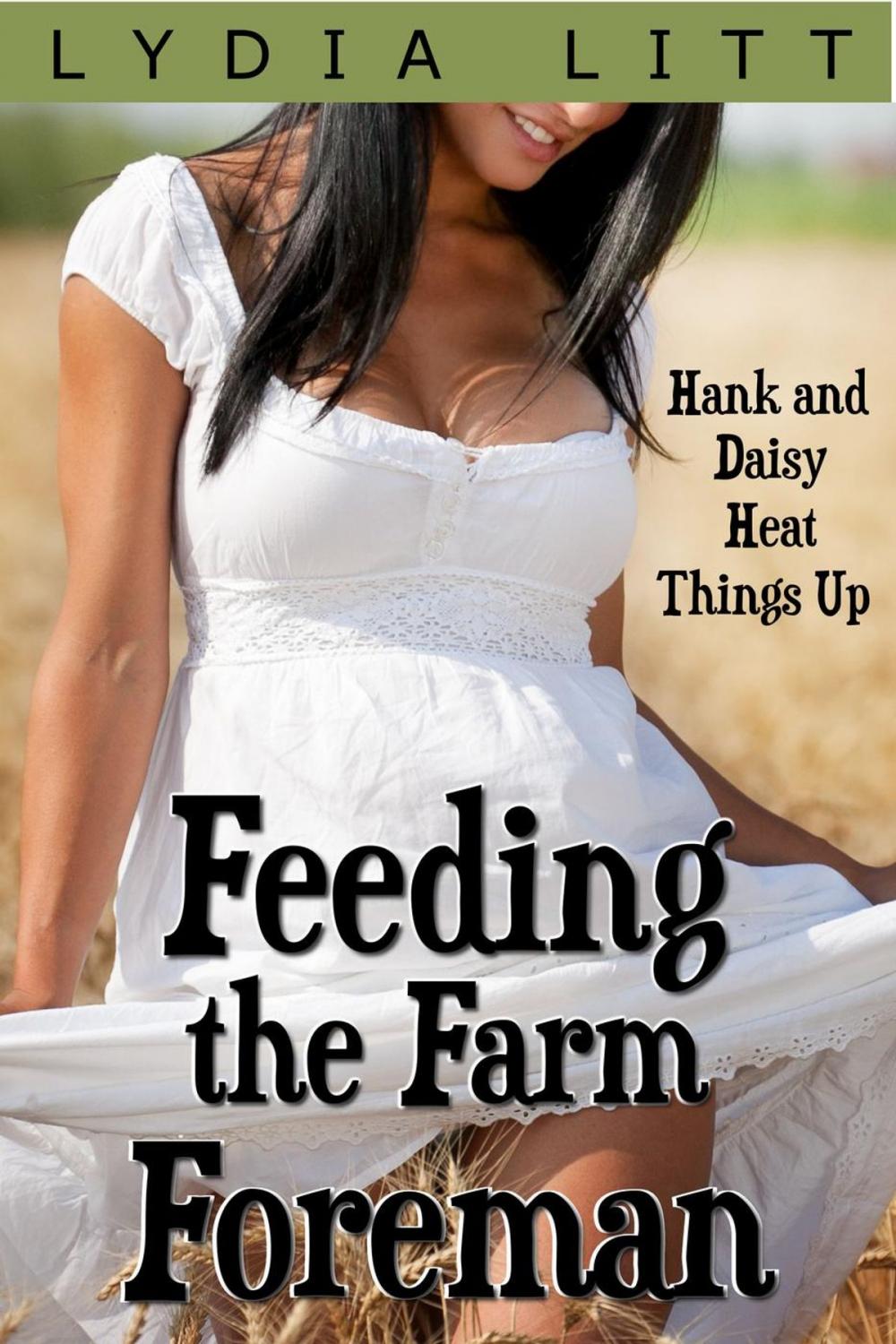 Big bigCover of Feeding the Farm Foreman