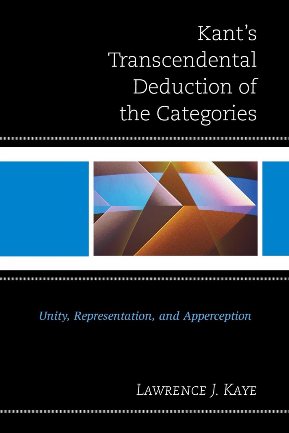 Big bigCover of Kant's Transcendental Deduction of the Categories