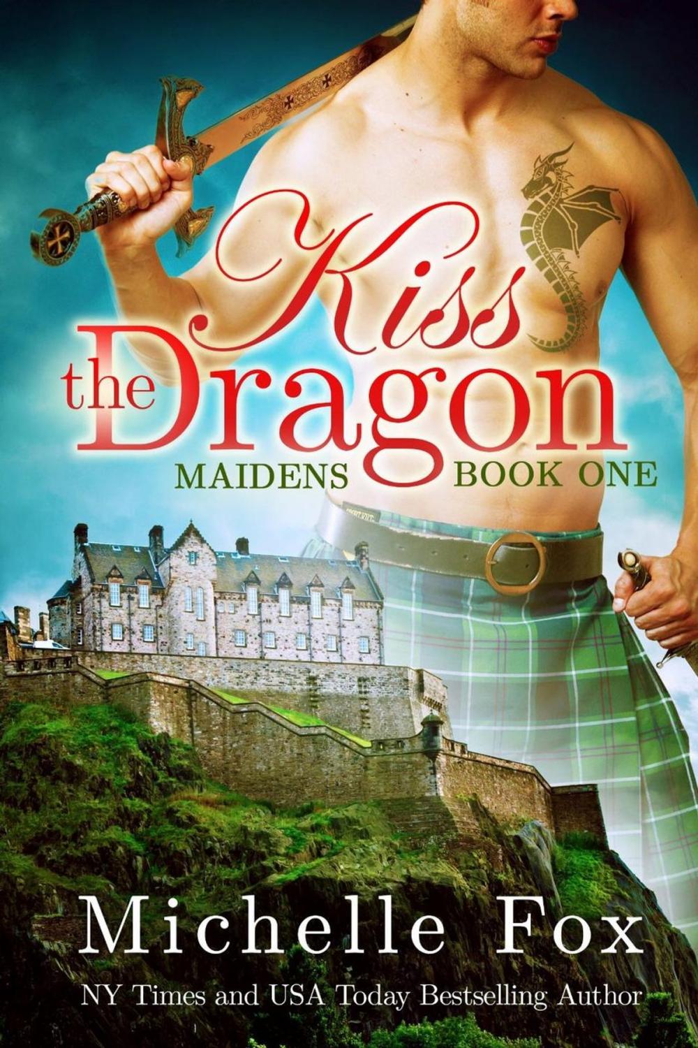 Big bigCover of Kiss the Dragon (Maidens Book One)