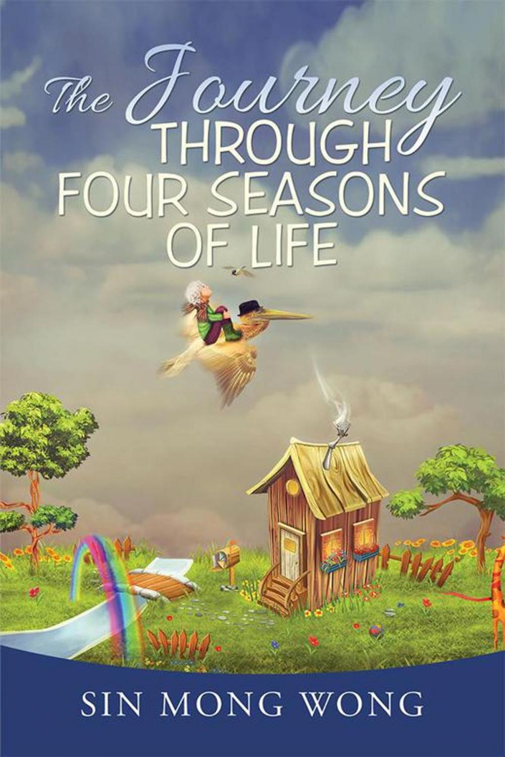 Big bigCover of The Journey Through Four Seasons of Life