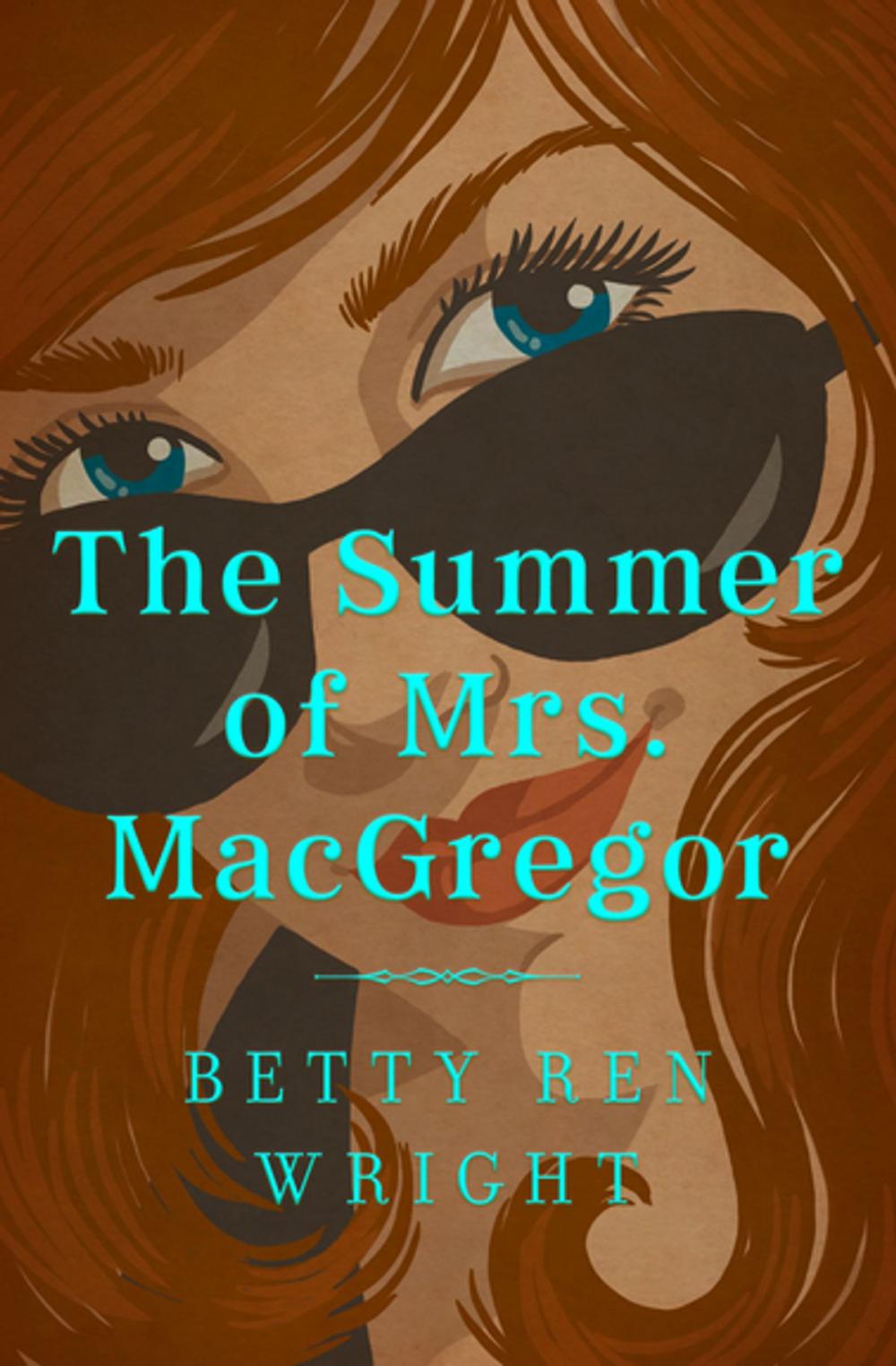 Big bigCover of The Summer of Mrs. MacGregor