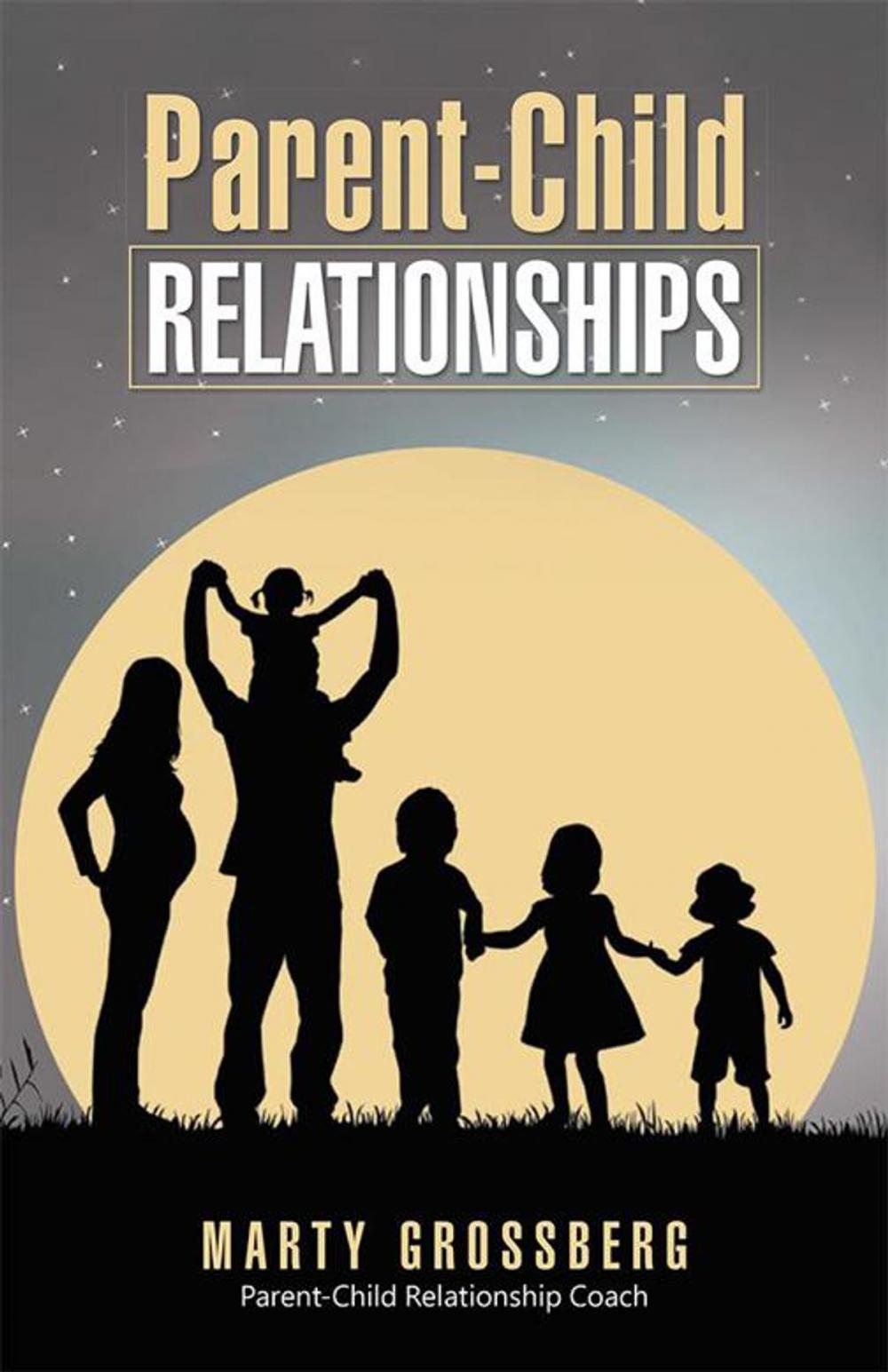 Big bigCover of Parent-Child Relationships