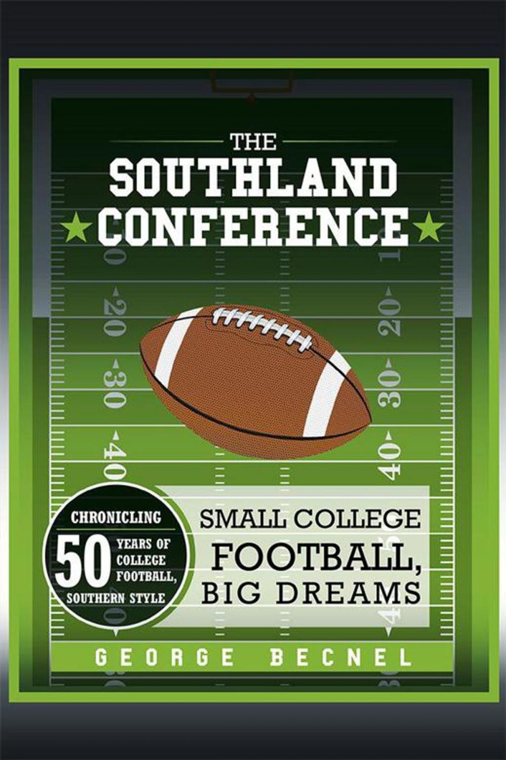 Big bigCover of The Southland Conference