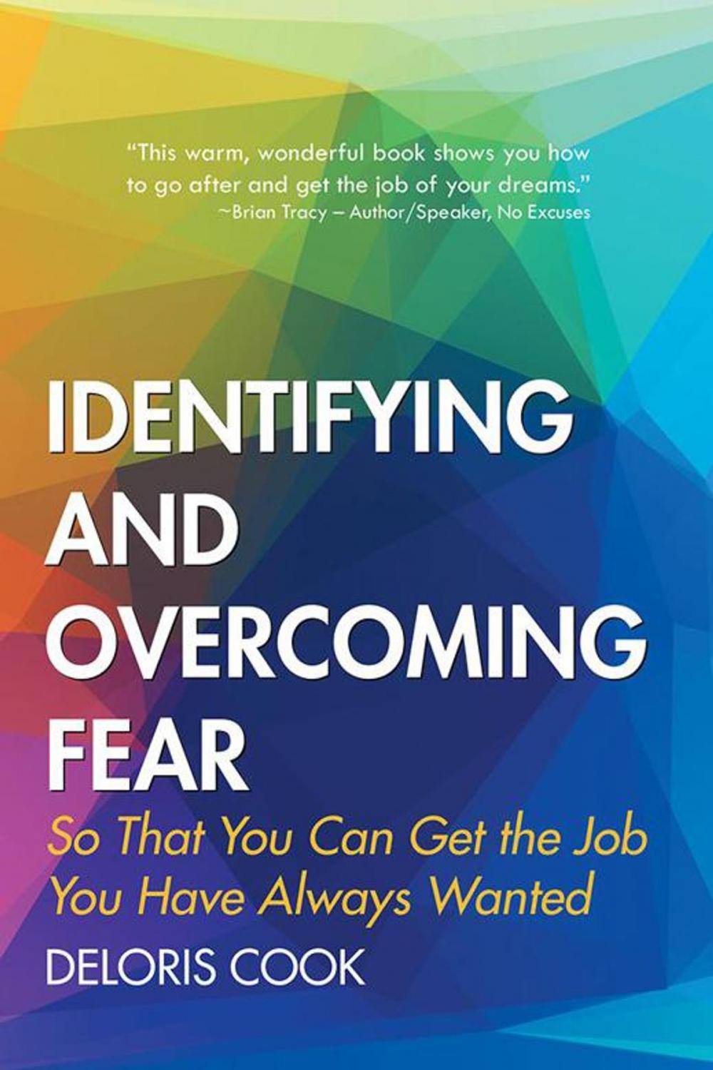 Big bigCover of Identifying and Overcoming Fear