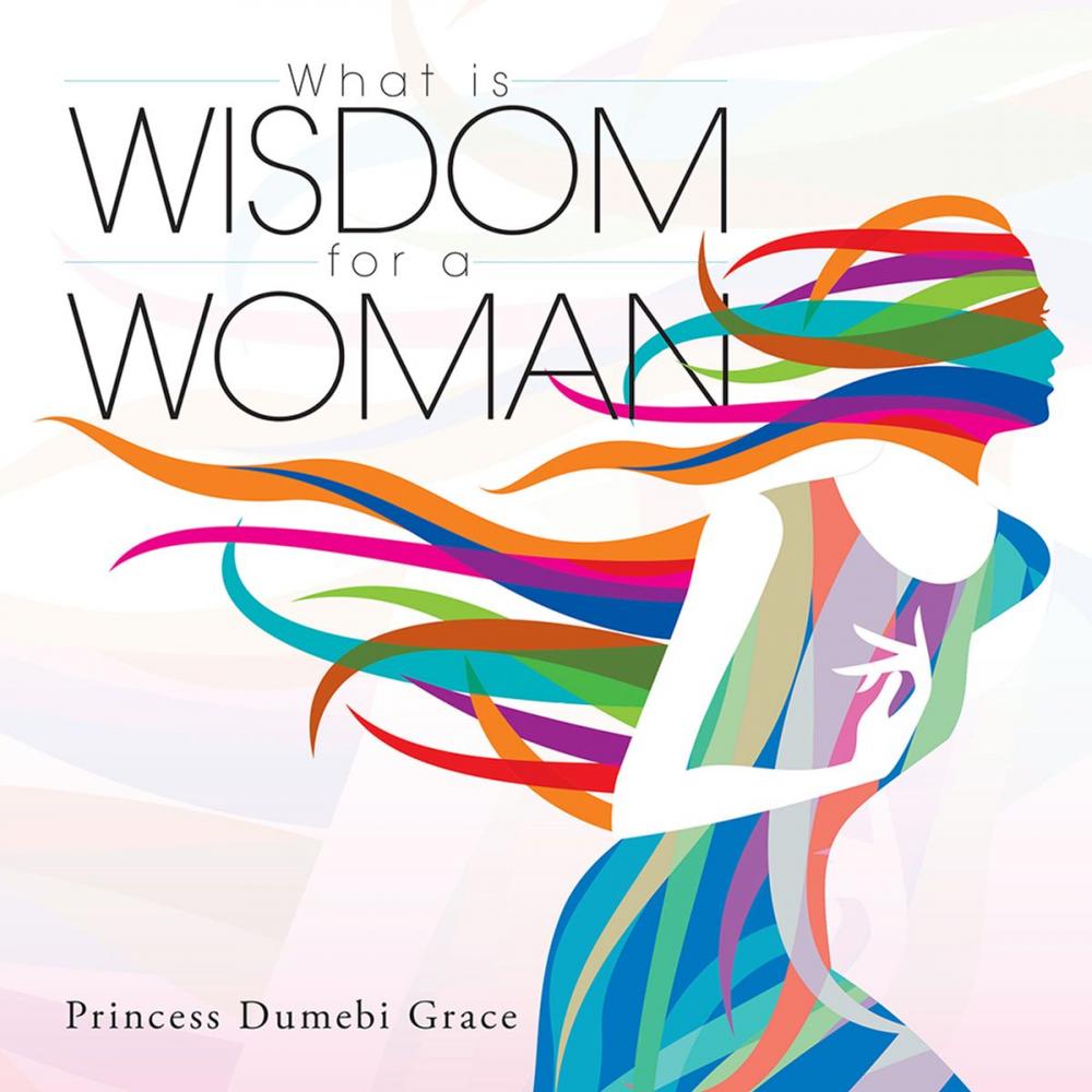 Big bigCover of What Is Wisdom for a Woman