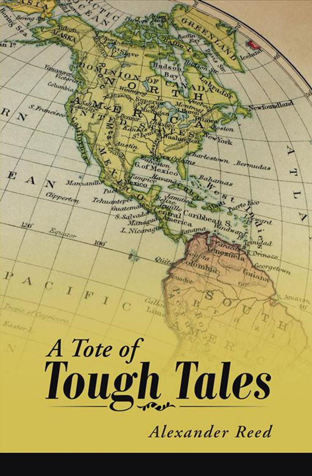 Big bigCover of A Tote of Tough Tales