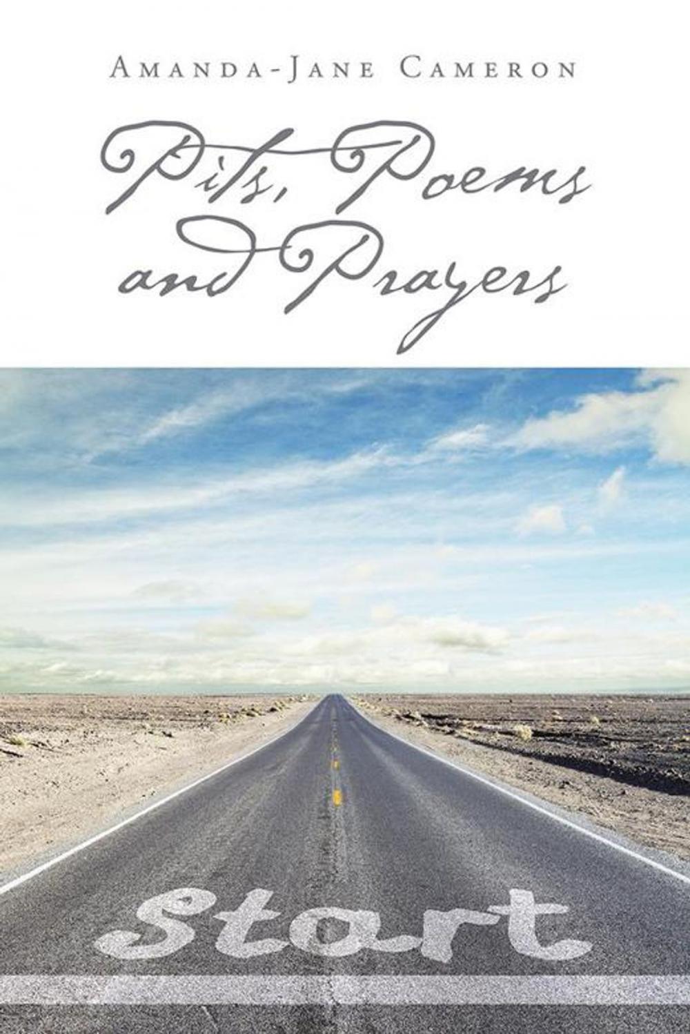 Big bigCover of Pits, Poems and Prayers