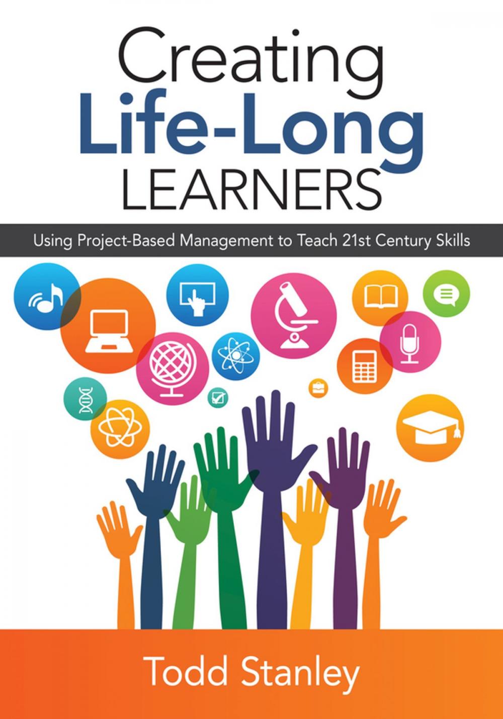 Big bigCover of Creating Life-Long Learners