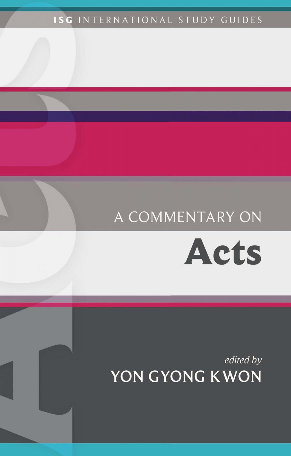 Big bigCover of A Commentary on Acts