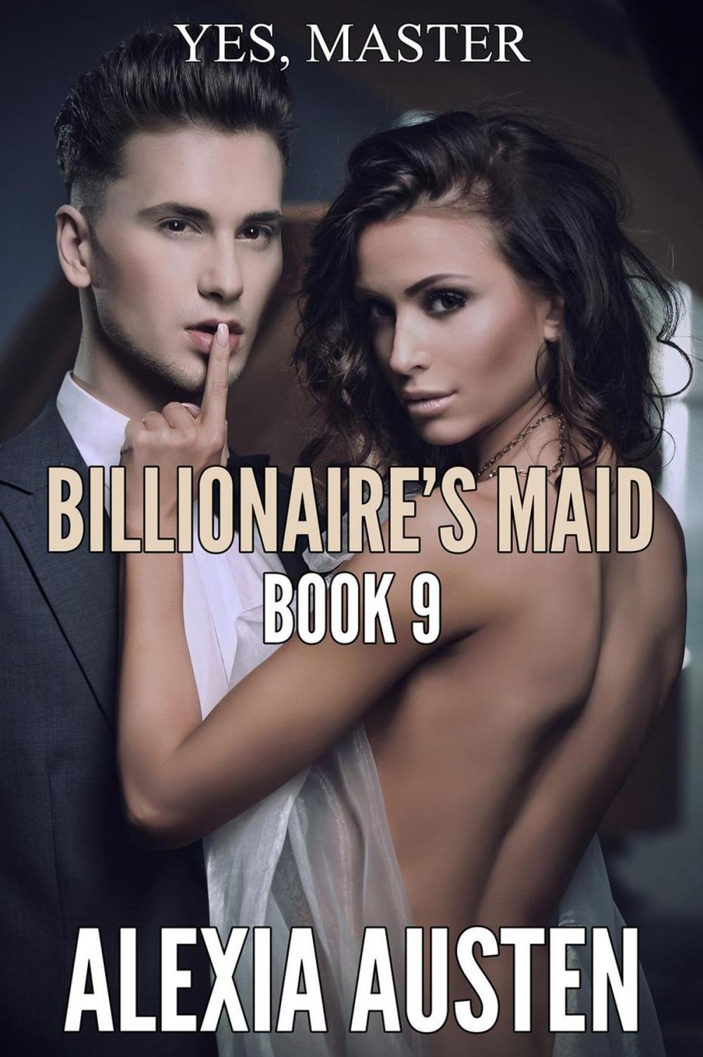 Big bigCover of Billionaire's Maid (Book 9)