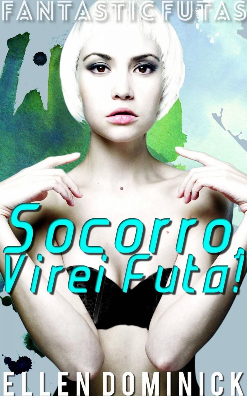 Big bigCover of Socorro, Virei Futa!