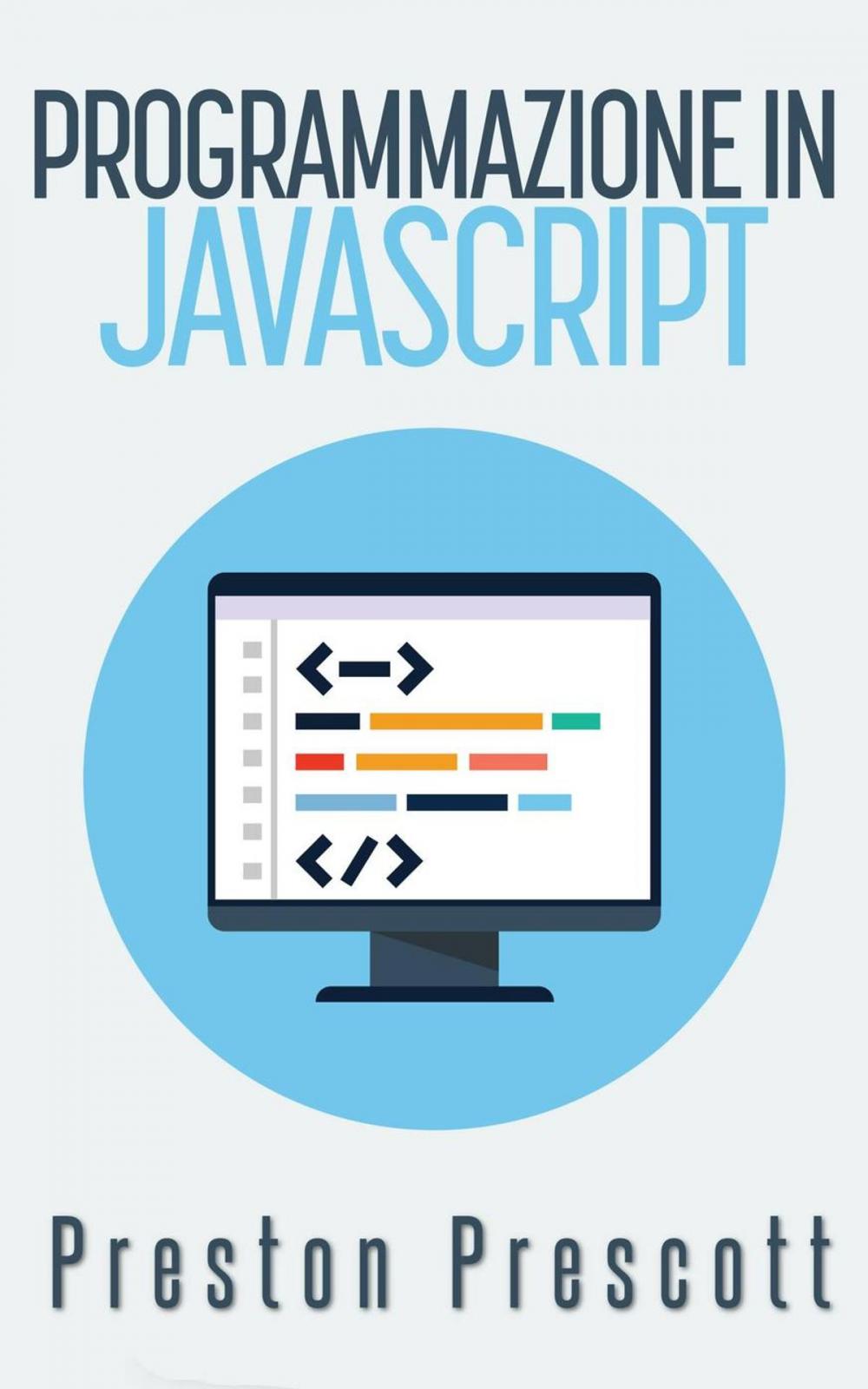 Big bigCover of Programmazione in JavaScript