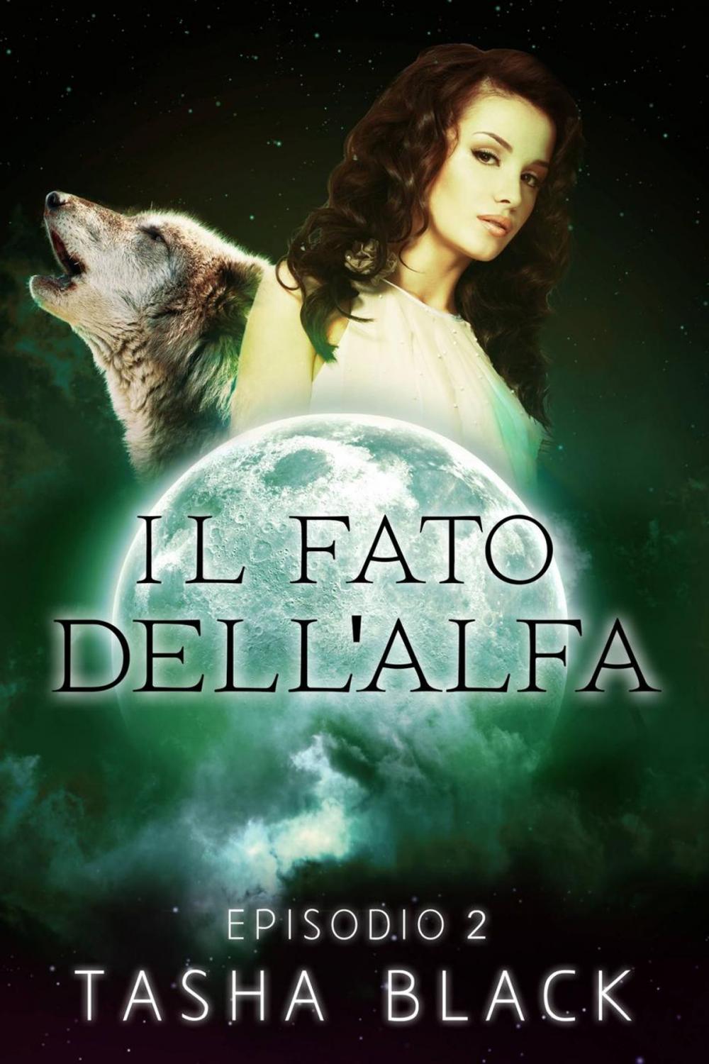 Big bigCover of Il fato dell'alfa: episodio 2