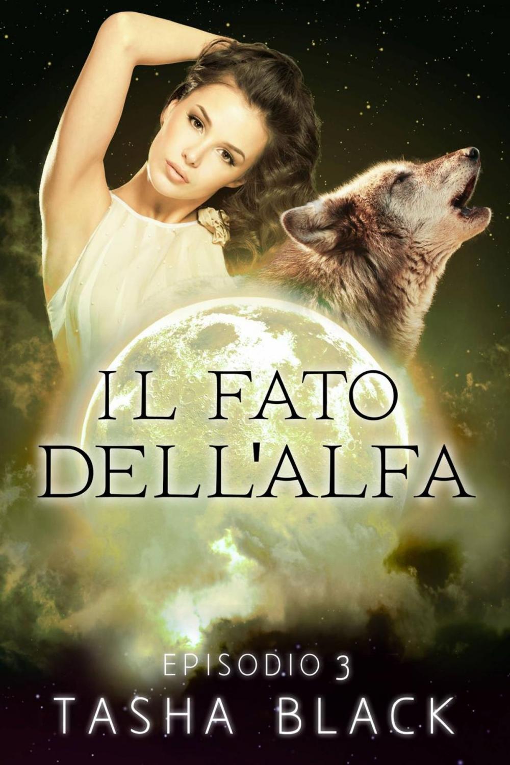 Big bigCover of Il fato dell'alfa: episodio 3