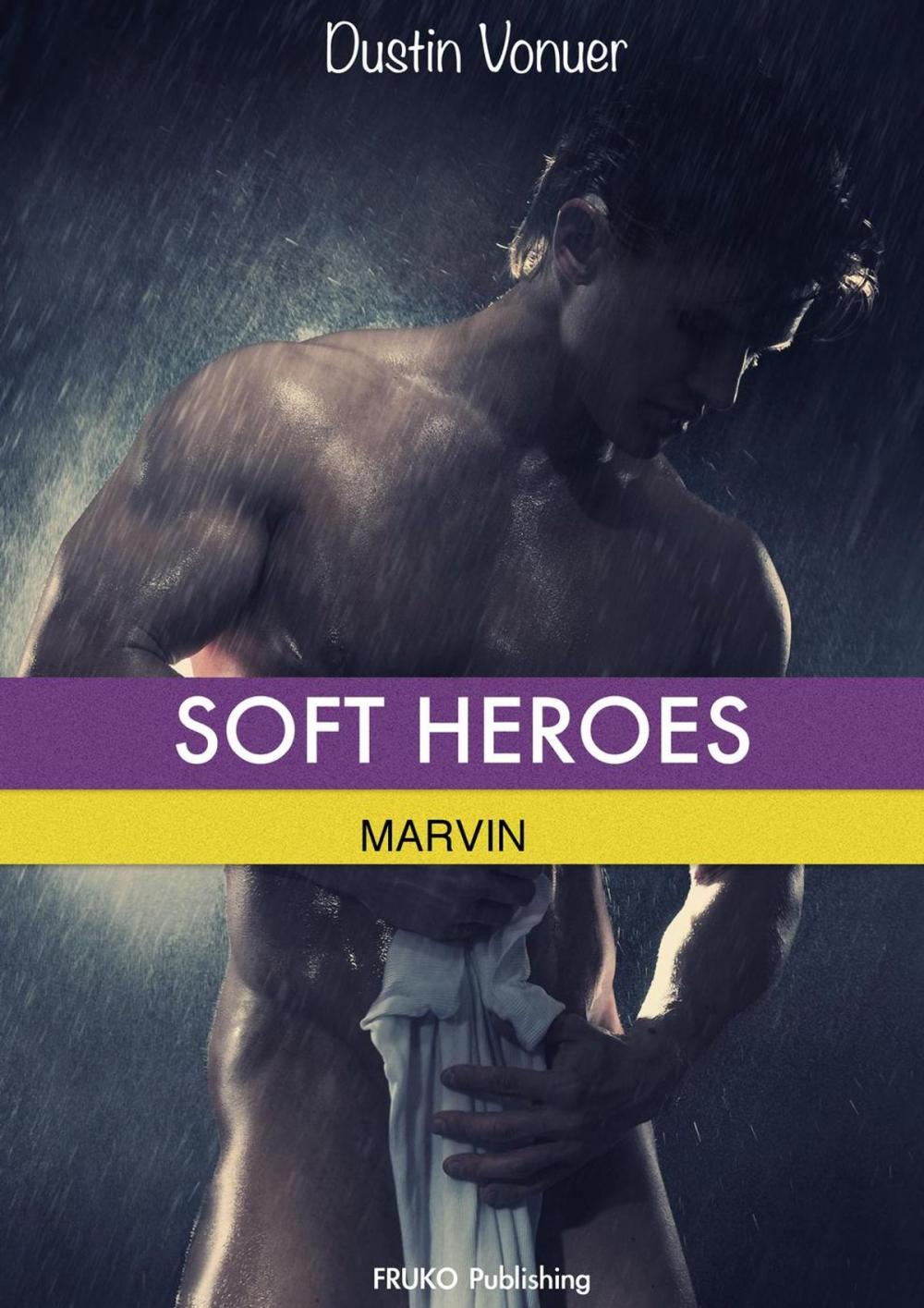 Big bigCover of Soft Heroes: Marvin