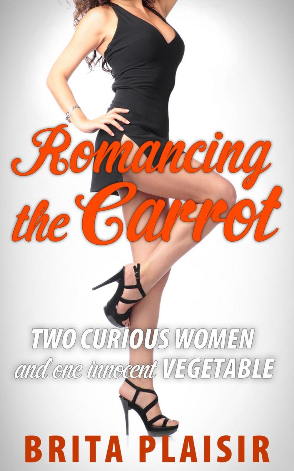 Big bigCover of Romancing the Carrot