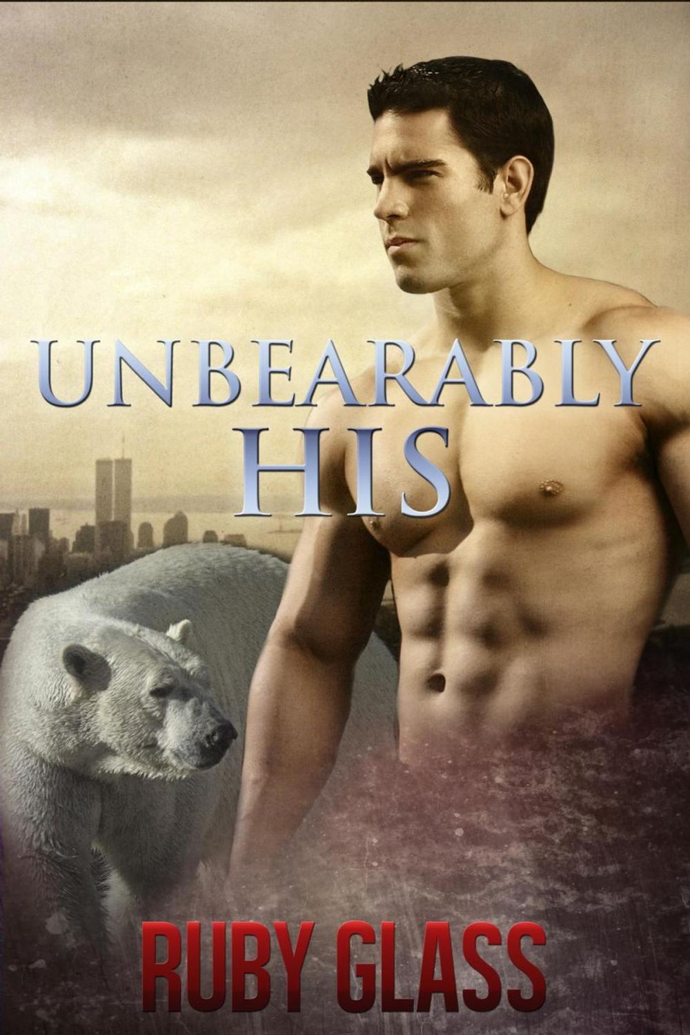 Big bigCover of Unbearably His