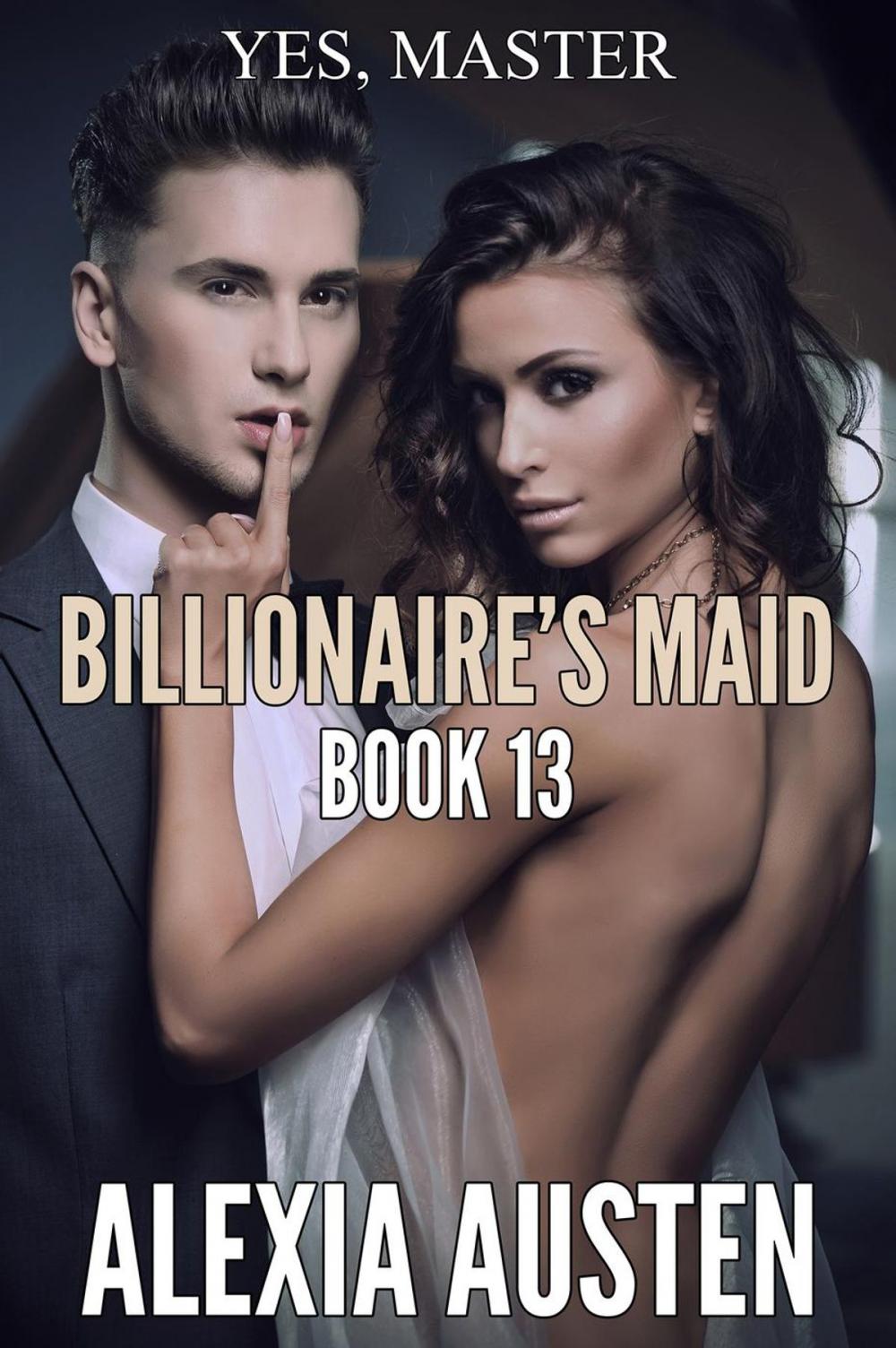 Big bigCover of Billionaire's Maid (Book 13)