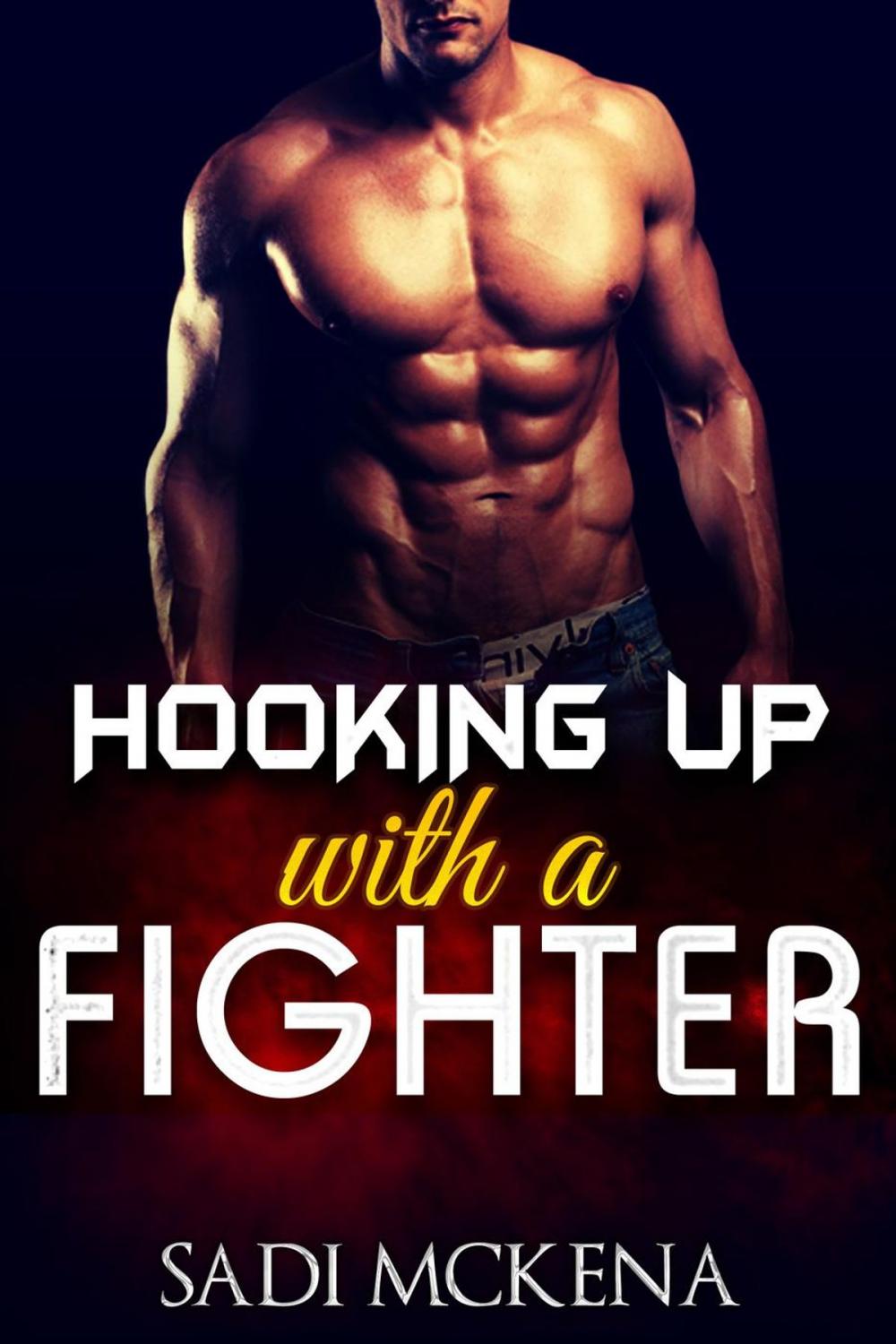 Big bigCover of Hooking up with a Fighter