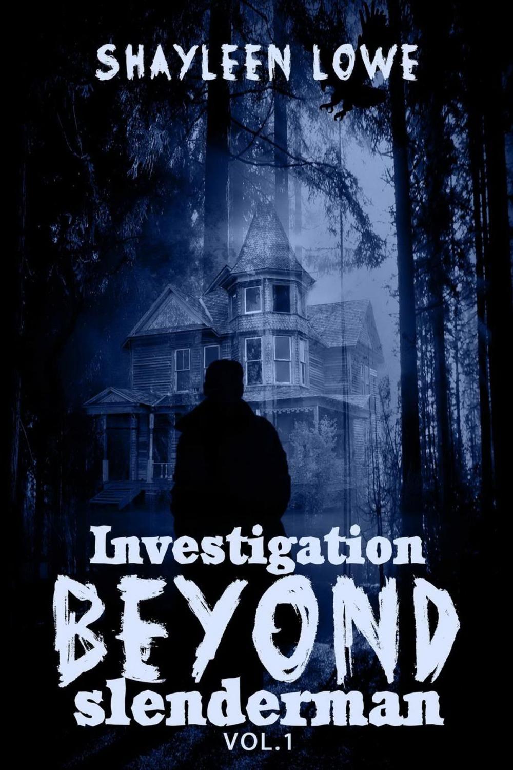 Big bigCover of Investigation Beyond : Slenderman