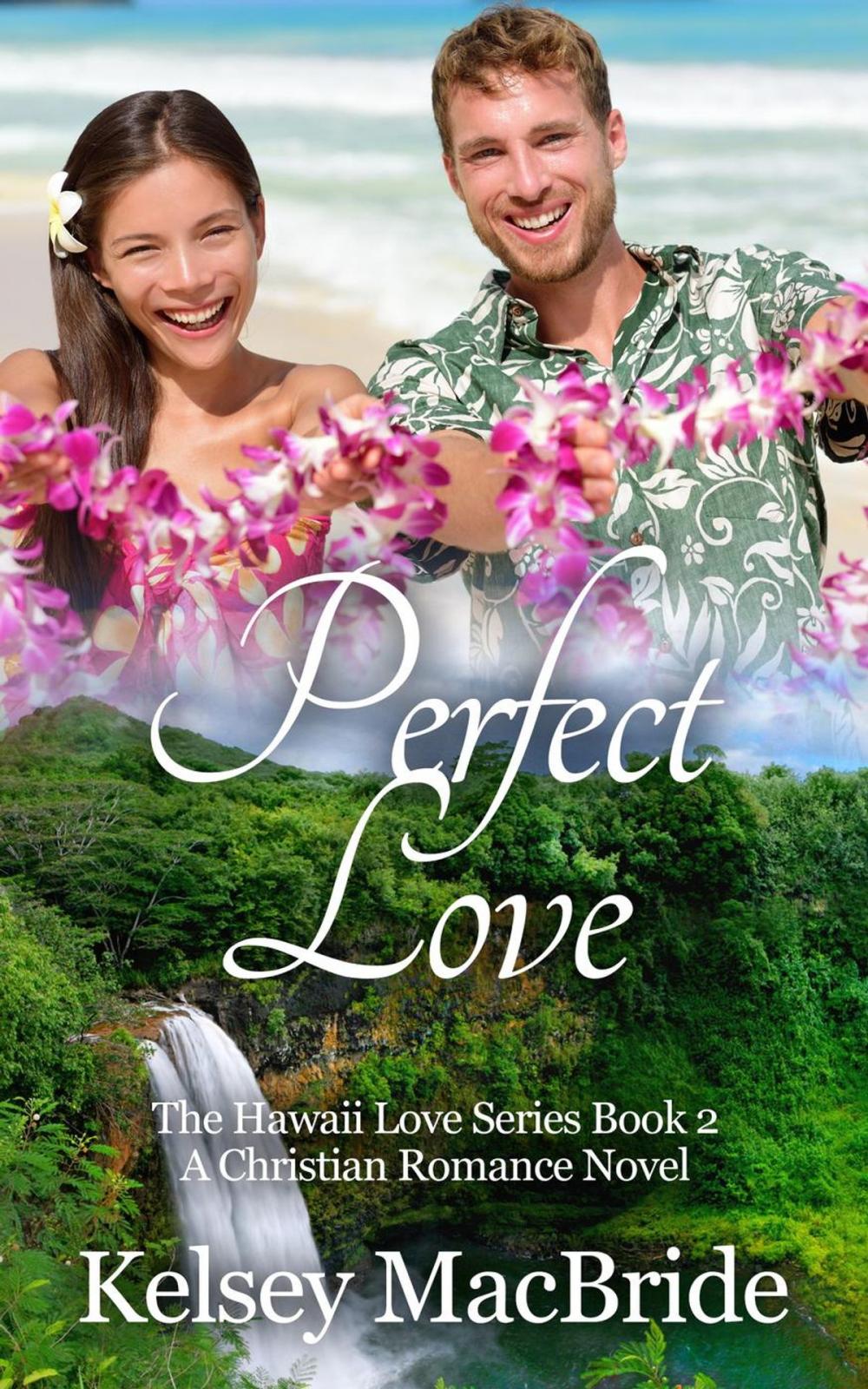 Big bigCover of Perfect Love: A Christian Romance Novel