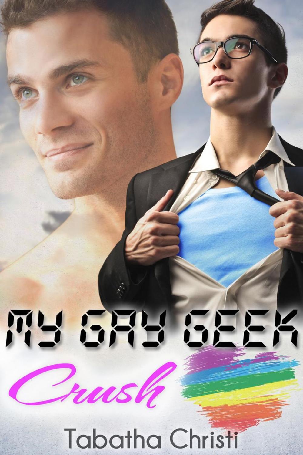 Big bigCover of My Gay Geek Crush